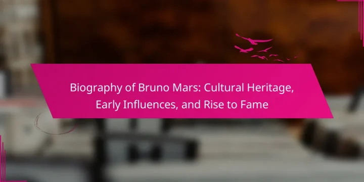 Biography of Bruno Mars: Cultural Heritage, Early Influences, and Rise to Fame