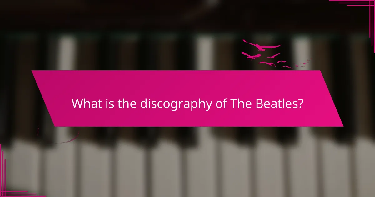 What is the discography of The Beatles?